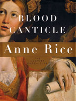 RiceÂ´s new novel is her last in the Vampire Cronicles about really, really sexy vampires and witches living in New Orleans.