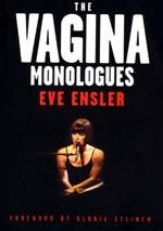 Eve EnslerÂ´s play has been published in book form to promote V-Day.