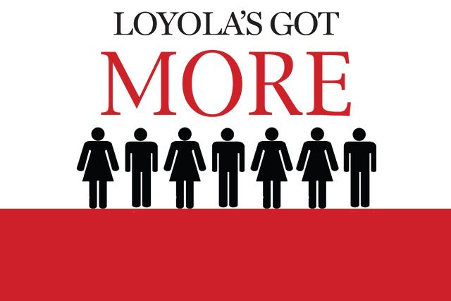 Loyolas got more