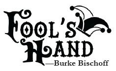 Fool's Hand: Part III