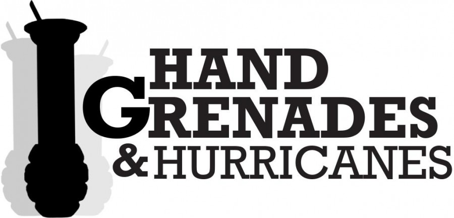 Hand Grenades & Hurricanes