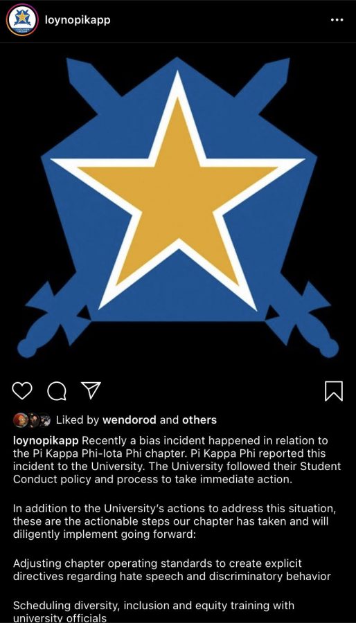 Screenshot from the Loyola chapter of Pi Kappa Phis Instagram. The chapter announced a recent bias incident investigated by the University in an Instagram statement posted on Sept. 24, 2020.