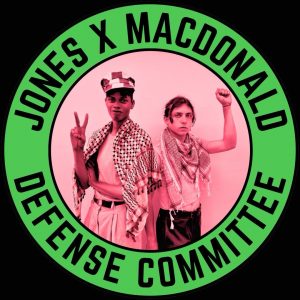 Logo for the Jones X Macdonald Defense Committee. The defense committee was formed following the arrest of Toni Jones at Tulanes Bookfest on March 16, 2024. Courtesy of the Jones X Macdonald Defense Committee. 